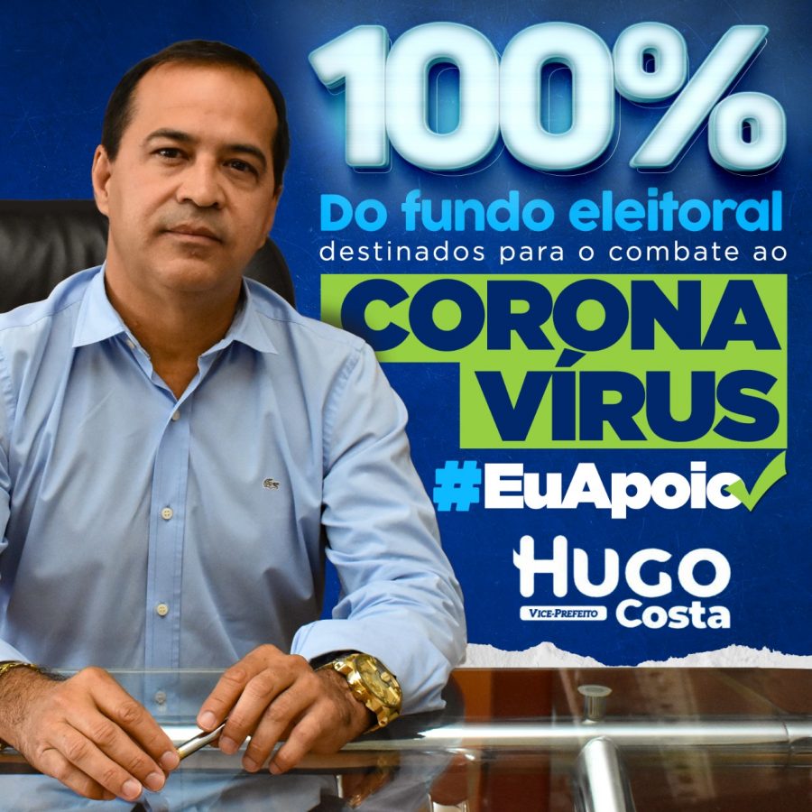 91c09996 c2cf 48dd a42f 51ca721c6717 e1585085258741 Após pedir suspensão de tributos municipais, Hugo Costa se posiciona favorável ao repasse do fundo partidário para o combate ao Covid-19