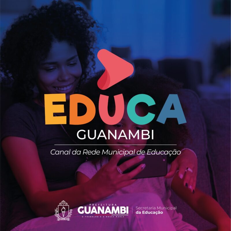 173055202119031 e1616196005353 Secretaria de Educação lança o canal Educa Guanambi