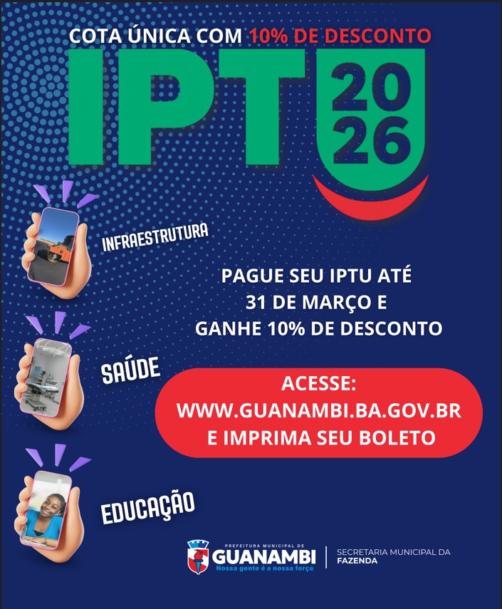 WhatsApp Image 2026 03 18 at 15.21.37 1 Contribuintes de Guanambi podem imprimir o carnê do IPTU 2026 para pagamento com desconto de 10% até 31/3