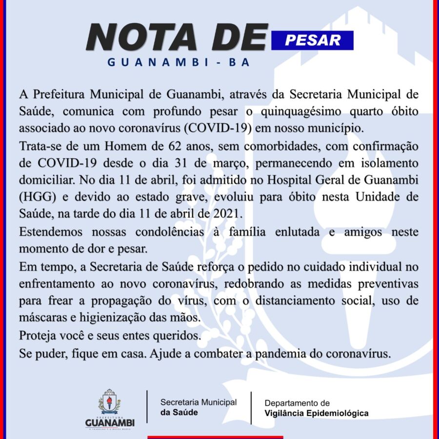 WhatsApp Image 2021 04 11 at 21.53.20 Guanambi registra o 54º óbito por coronavírus e 42 novos casos da doença