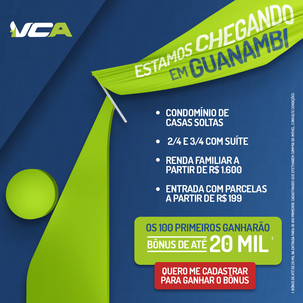 arte materia 3 Chegada da VCA Construtora em Guanambi gera oferta de emprego e renda na região