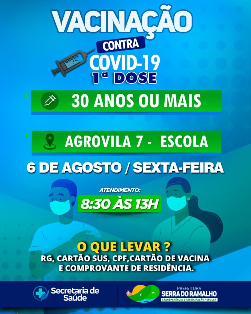 WhatsApp Image 2021 08 05 at 16.40.31 Serra do Ramalho divulga cronograma de vacinação contra a covid-19 para 30 anos ou mais