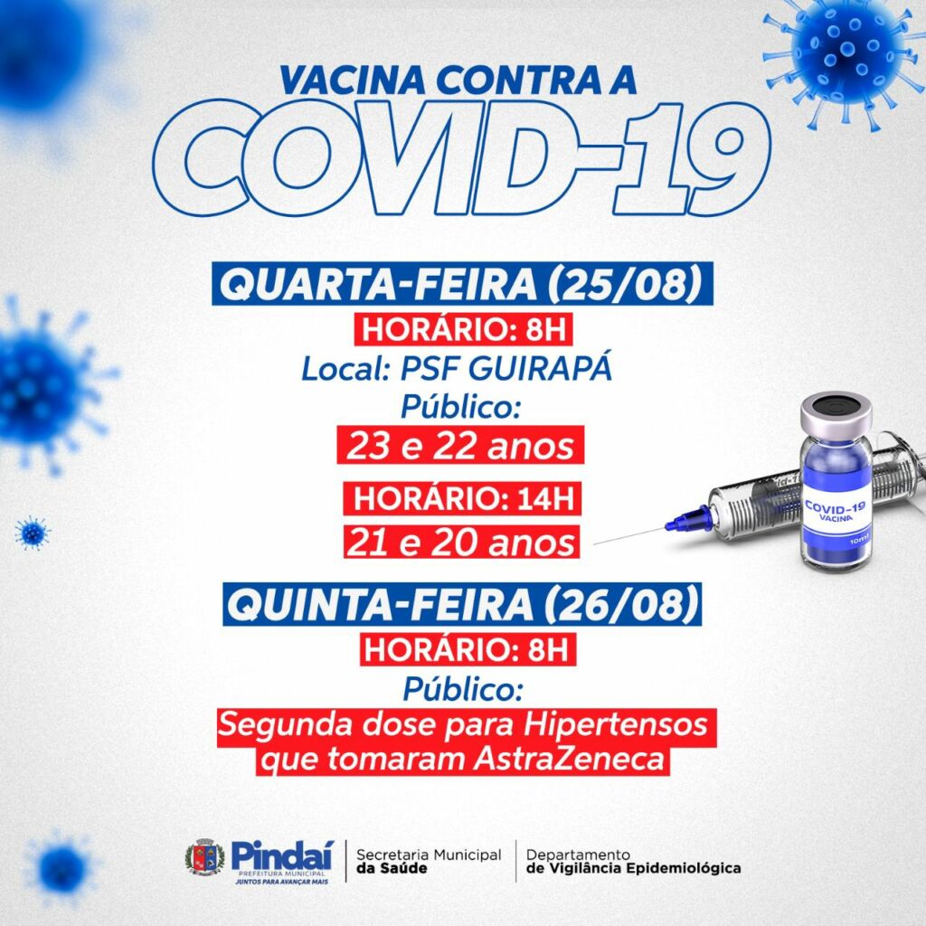 WhatsApp Image 2021 08 23 at 18.31.26 Prefeitura de Pindaí divulga cronograma de vacinação contra a covid-19 para 20 anos acima