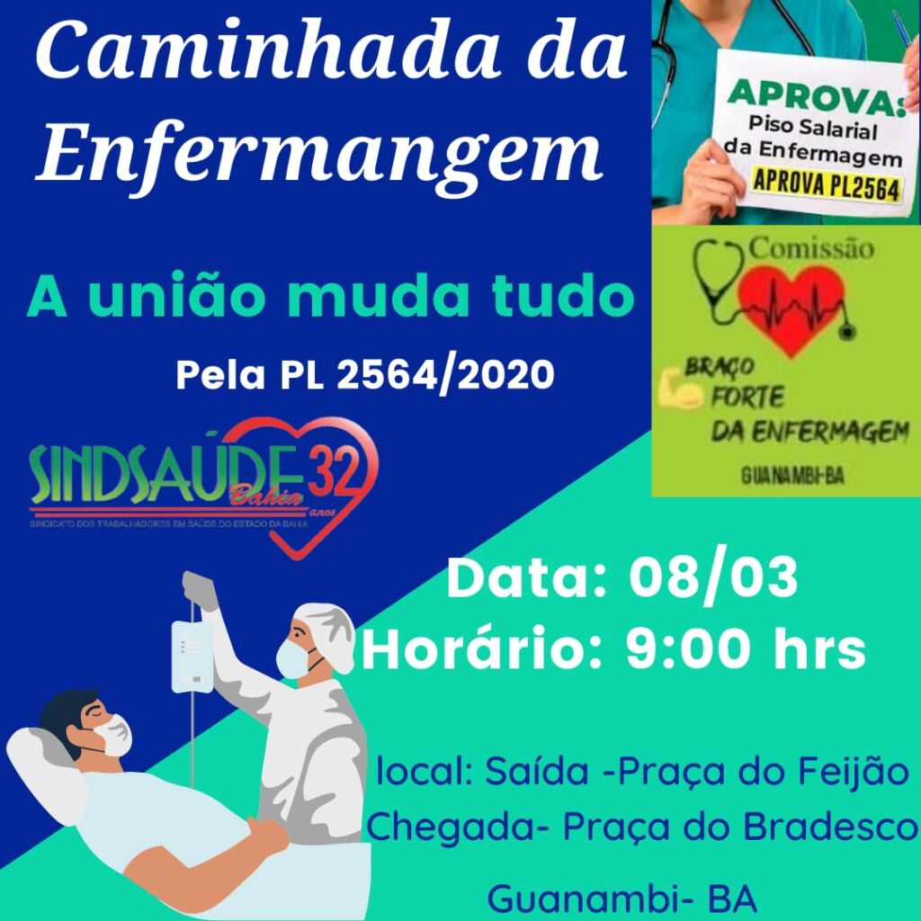 WhatsApp Image 2022 02 26 at 16.26.09 Profissionais de Enfermagem realizarão caminhada em apoio a PL 2564/2020 no dia 8 de Março em Guanambi