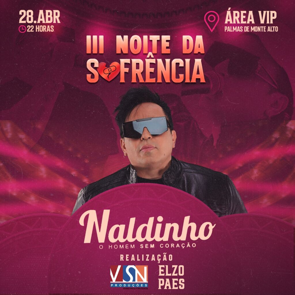 WhatsApp Image 2023 03 20 at 15.59.56 Naldinho é confirmado na 'III Noite da Sofrência' em Palmas de Monte Alto