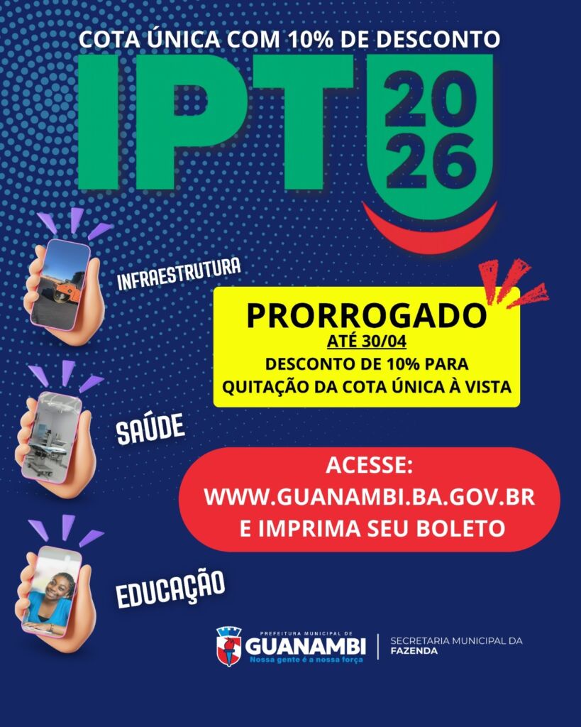 WhatsApp Image 2026 04 27 at 09.26.22 Encerra nesta quinta-feira (30), desconto de 10% para pagamento da cota única do IPTU de Guanambi