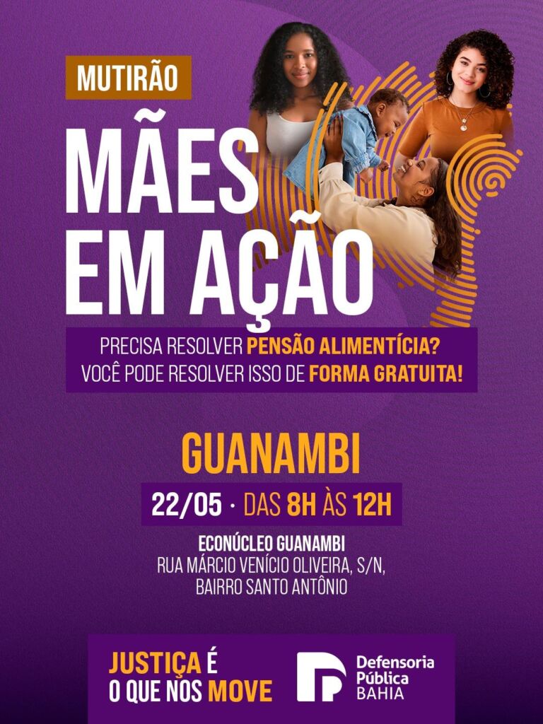 673089324 810322915269426 1149362444375679353 n Defensoria Pública realiza mutirão “Mães em Ação” em Guanambi