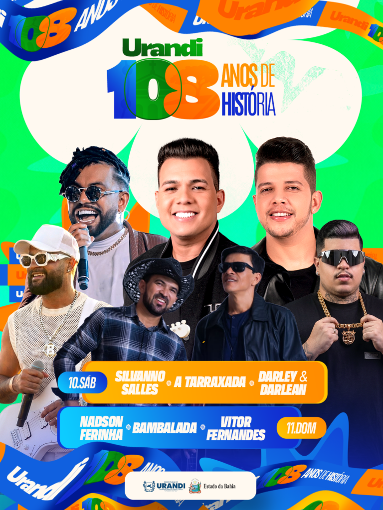 108ANOS FEED Urandi comemora 108 anos com shows de Silvano Salles, Nadson Ferinha, Vitor Fernandes e muito mais