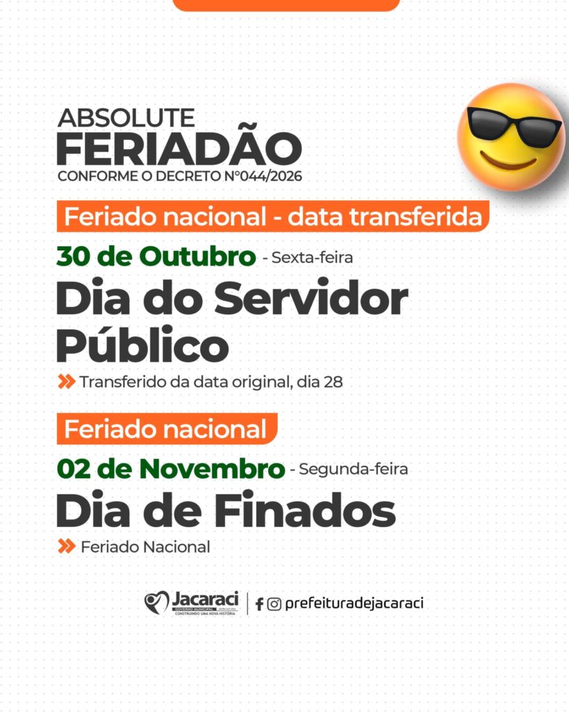 SaveClip.App 858981956 17939552130399706 1104698577403588188 n Prefeitura de Jacaraci transfere Dia do Servidor Público para sexta-feira (30) e terá feriadão prolongado